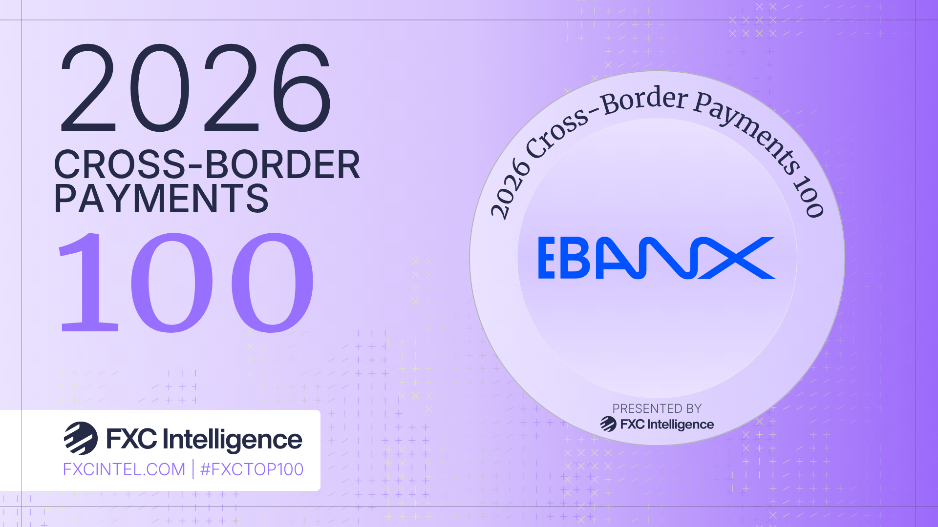 Ebanx - Banner - FXC 2026 Cross-Border Payments 100