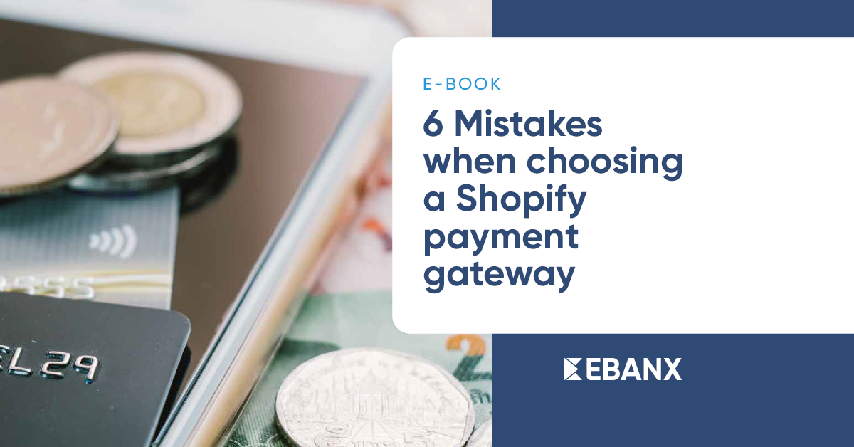 6-mistakes-when-choosing-a-Shopify-Payment-Gateway1200x628